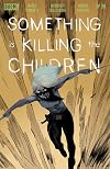 Something is Killing the Children #38