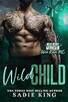 Wild Child: A Forbidden Love Age Gap Romance (Wild Heart Mountain: Wild Rider's MC Book 10)
