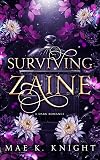 Surviving Zaine (Lasher Brothers Duet Book 1)