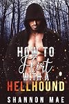 How to Flirt with a Hellhound