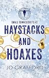 Haystacks and Hoaxes: Small Town Secrets (Cowboy Brand of Justice Book 3)