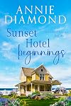 Sunset Hotel Beginnings