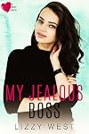 My Jealous Boss (Love At First Glance Book 1)