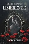 Limerence: A Dark Romance
