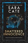 Shattered Innocence: Black Rose Auction Book 5