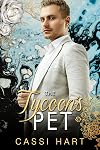 The Tycoon's Pet : Grumpy Billionaire Romance (Emerald City Billionaires Book 4)