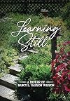 Learning Still: A Memoir by Nancy L. Gasson Wilson