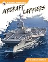 Aircraft Carriers (Military Machines)
