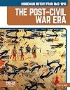 Indigenous History from 1865–1890: The Post–Civil War Era (Indigenous History in the United States: 1865 to Today)