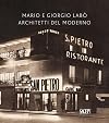 Mario e Giorgio Lab�. Architetti del Moderno