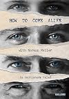 How to Come Alive with Norman Mailer [DVD]