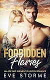 Forbidden Flames: An Age Gap Enemies to Lovers Romance