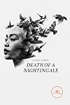 Death of a Nightingale (The Screenwriter's Draft)