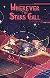 Wherever The Stars Call
