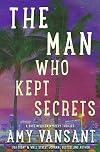 The Man Who Kept Secrets