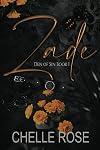 Zade: Den of Sin Series: Book One