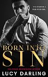 Born into Sin (Untouchables Mafia Series Book 1)