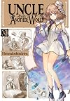 Uncle from Another World, Vol. 11 (Volume 11) (Uncle from Another World, 11)