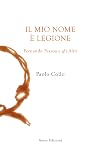 Il mio nome &egrave; Legione. Fernando Pessoa e gli altri