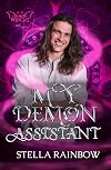 My Demon Assistant (Demon Debacles #3)