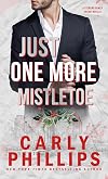 Just One More Mistletoe