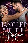 Tangled With The Professor