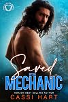 Saved By The Mechanic : Small Town Heroes book 1 (Men of Valor Springs)