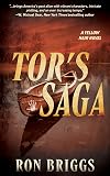 Tor's Saga: A Norse Warrior Exploration Series (Yellow Hair Book 2)
