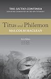 Titus and Philemon (Lectio Continua Expository Commentary on the New Testament)