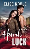Hard Luck (Blackstone House Romantic Suspense Book 4)