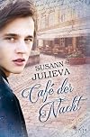 Caf&eacute; der Nacht (German Edition)