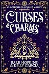 Curses & Charms (Chronicles of a Cursed Midlife)