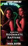 Roommate Rapture: Book 3