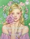 Green Portraits 4: Portrait Coloring Book