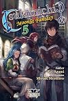 Tsukimichi: Moonlit Fantasy [Light Novel] 05