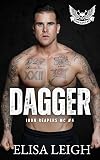Dagger (Iron Reapers MC Book 4)