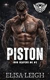 Piston (Iron Reapers MC Book 2)