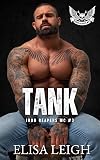 Tank (Iron Reapers MC Book 3)