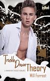 Trickle Down Theory: a MMMM Why Choose Romance
