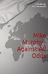 Mike Murphy - Against All Odds
