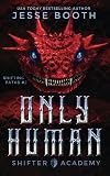 Only Human (Shifting Paths (Shifter Academy))