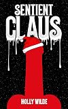 Sentient Claus