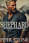 Shephard: A Rough Romance (Mountain Men of Danger Falls Book 1)