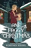 One Foggy Christmas: A Holiday Romance