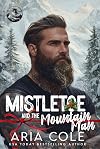 Mistletoe and the Mountain Man
