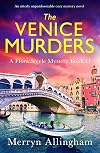 The Venice Murders: An utterly unputdownable cozy mystery novel (A Flora Steele Mystery Book 11)
