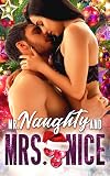 Mr. Naughty And Mrs. Nice