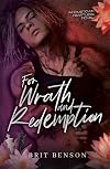 For Wrath and Redemption (The Hometown Heartless)