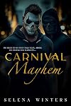 Carnival Mayhem: A Dark Romance (Carnival Series)