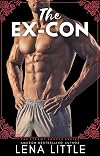 THE EX-CON (Steamy Shorts Book 15)